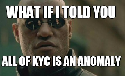 WHAT IF I TOLD YOU